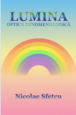 Book cover for Lumina - Optica fenomenologică