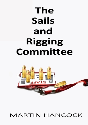 Book cover for The Sails and Rigging Committee