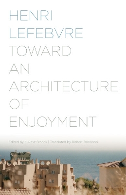 Book cover for Toward an Architecture of Enjoyment