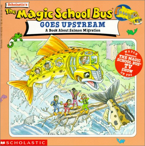 Book cover for Magic School Bus Goes Upstream