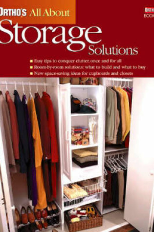 Cover of Ortho's All About Storage Solutions
