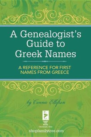 Cover of A Genealogist's Guide to Greek Names