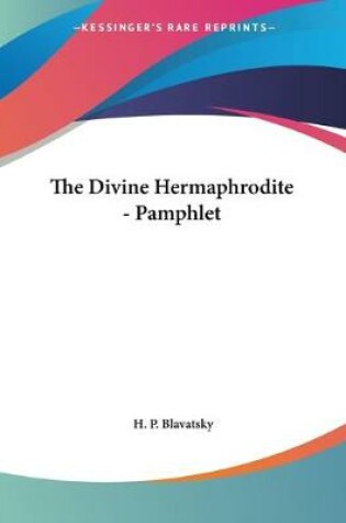 Cover of The Divine Hermaphrodite - Pamphlet