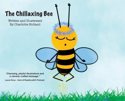 Book cover for The Chillaxing Bee