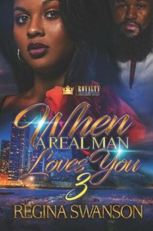 Cover of When A Real Man Loves You 3