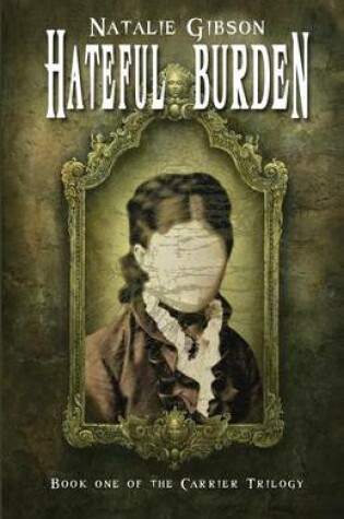 Cover of Hateful Burden