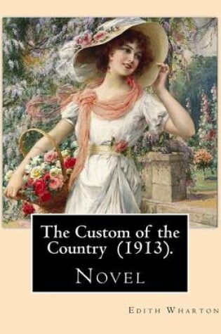 Cover of The Custom of the Country (1913). By