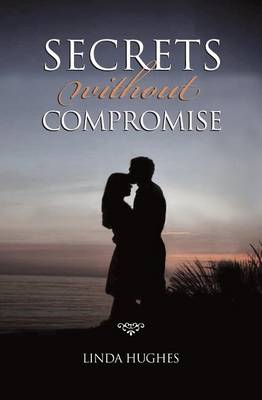 Book cover for Secrets Without Compromise