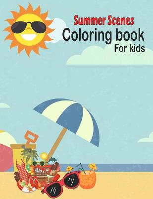 Book cover for Summer Scenes Coloring book for kids