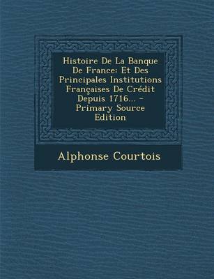 Book cover for Histoire De La Banque De France