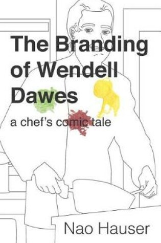 Cover of The Branding of Wendell Dawes