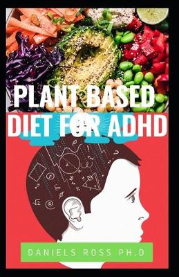 Book cover for Plant Based Diet for ADHD