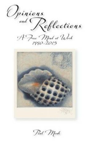 Cover of Opinions and Reflections