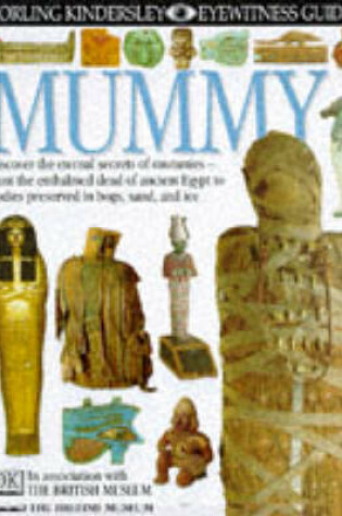 Cover of DK Eyewitness Guides:  Mummy