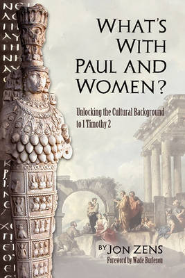 Cover of What's with Paul and Women?