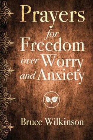 Cover of Prayers for Freedom Over Worry and Anxiety