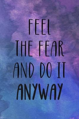 Book cover for Feel The Fear And do It Anyway