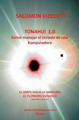 Cover of Tonahui 1.0