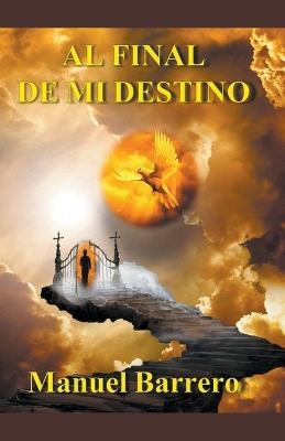 Book cover for Al final de mi destino