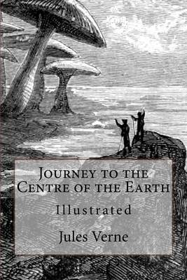 Book cover for Journey of the Centre of the Earth