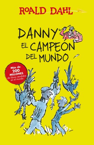 Book cover for Danny el campeón del mundo / Danny The Champion of the World