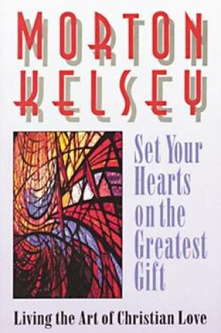 Cover of Set Your Hearts on the Greatest Gift