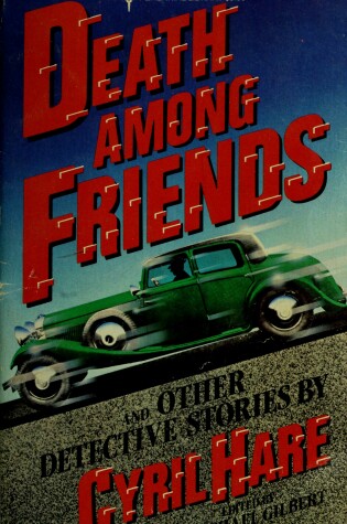 Cover of Death Among Friends and Other Detective Stories