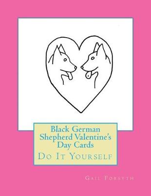 Book cover for Black German Shepherd Valentine's Day Cards