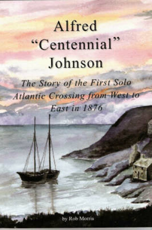 Cover of Alfred Centennial Johnson