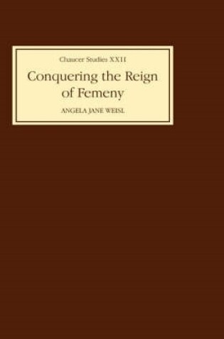 Cover of Conquering the Reign of Femeny