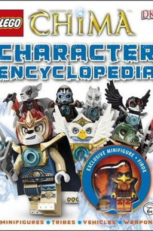 Cover of Lego Legends of Chima: Character Encyclopedia