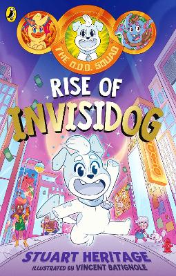 Book cover for The O.D.D. Squad: Rise of Invisidog