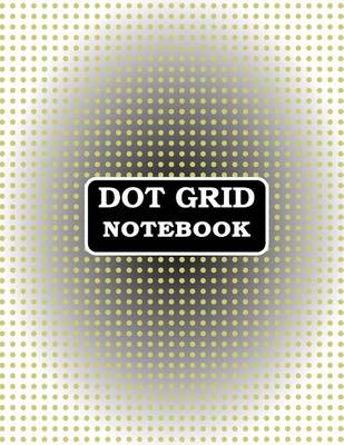 Book cover for Dot Grid Notebook