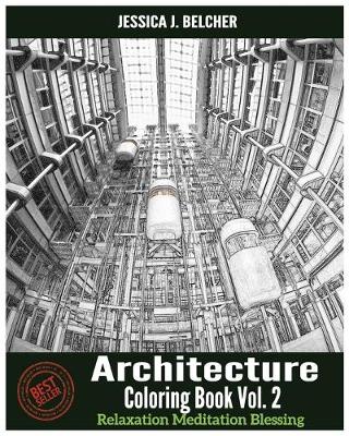 Cover of Architecture Coloring Books Vol.2 for Relaxation Meditation Blessing