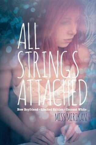 Cover of All Strings Attached (New Adult romance)