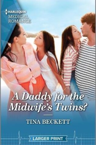 Cover of A Daddy for the Midwife's Twins?
