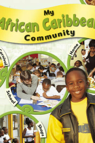 Cover of My Community: My African-Caribbean Community