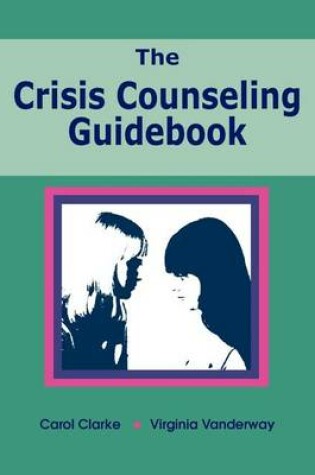 Cover of The Crisis Counseling Guidebook