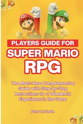 Book cover for Players Guide for Super Mario RPG