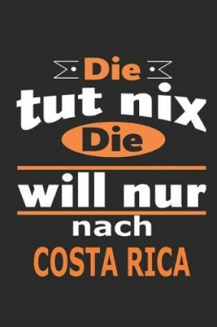 Cover of Die tut nix Die will nur nach Costa Rica