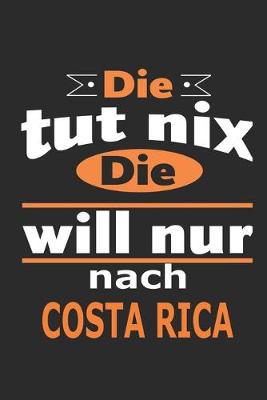 Book cover for Die tut nix Die will nur nach Costa Rica