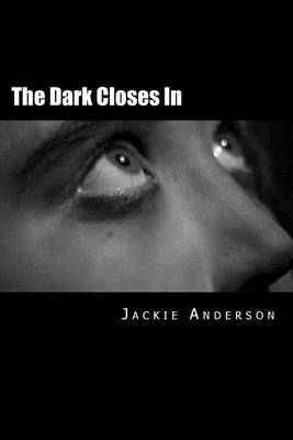 Book cover for The Dark Closes in