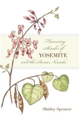 Book cover for Flowering Shrubs of Yosemite and the Sierra Nevada