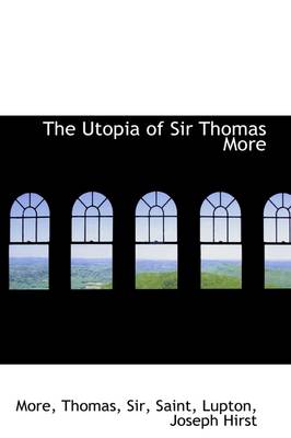 Book cover for The Utopia of Sir Thomas More