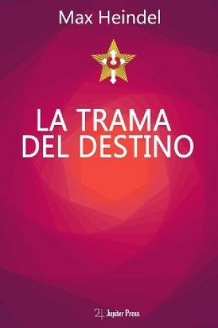 Cover of La Trama Del Destino