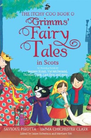 Cover of The Itchy Coo Book o Grimms' Fairy Tales in Scots