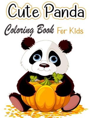 Book cover for Cute Panda Coloring Book For Kids