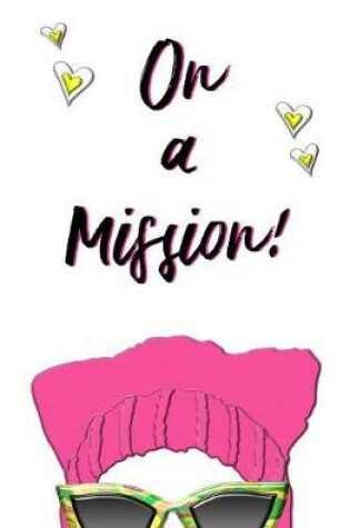 Cover of On a Mission!