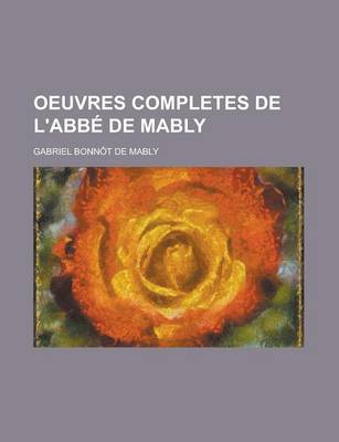 Book cover for Oeuvres Completes de L'Abbe de Mably