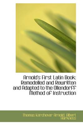 Book cover for Arnold's First Latin Book